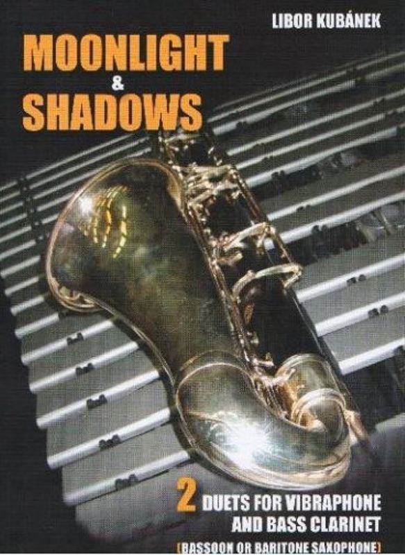 Moonlight, Shadows - 2 dueta pro vibrafon a basklarinet