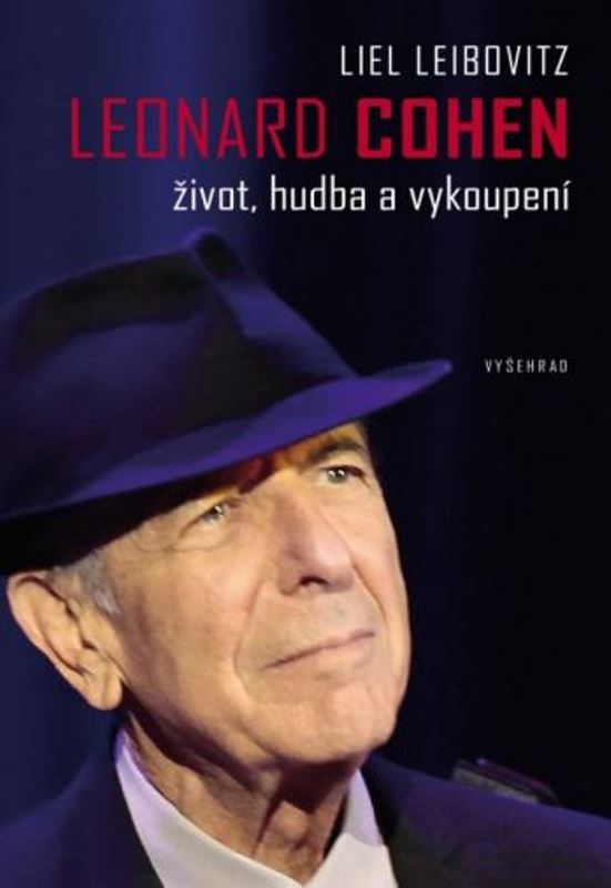 Leonard Cohen - Život, hudba a vykoupení