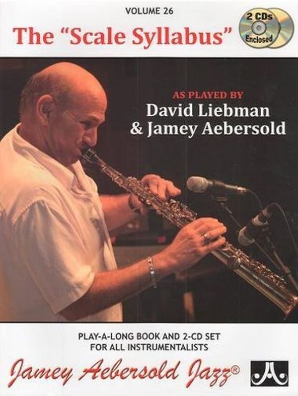 David Liebman And Jamey Aebersold: Scale Syllabus + CD
