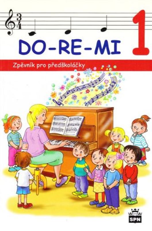 DO-RE-MI 1 - Zpěvník pro předškoláky