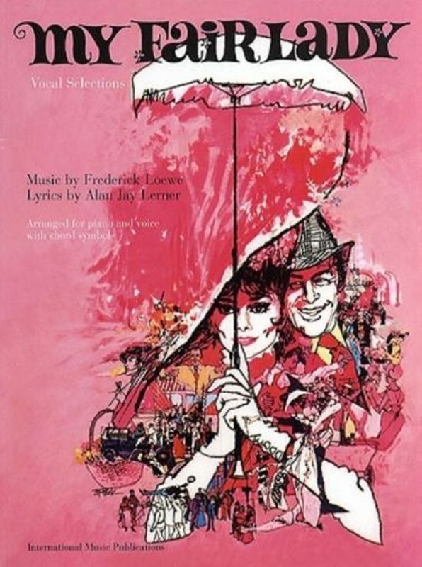 My Fair Lady - Vocal Selections