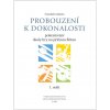 Škola hry na příčnou flétnu - Probouzení k dokonalosti - sešit 1
