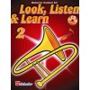Look, Listen & Learn 2 - Method for Trombone + CD