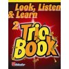 Look, Listen & Learn 2 - Trio Book for Trombone