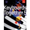 Keyboards Together 5 - Music Medals Ensemble Pieces - Platinum