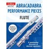 Abracadabra Performance Pieces - Flute + CD