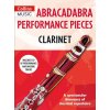 Abracadabra Performance Pieces - Clarinet + CD