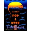 Jak hrát pop a rock III