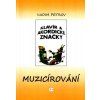 Klavír a akordické značky - MUZICÍROVÁNÍ