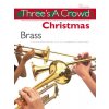 Three's A Crowd: Christmas Brass