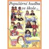 Populární hudba ve škole I