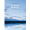 Cantate Domino - smíšený sbor