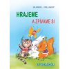 Hrajeme a zpíváme si s pohádkou + CD