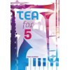 Tea for 5 - suita