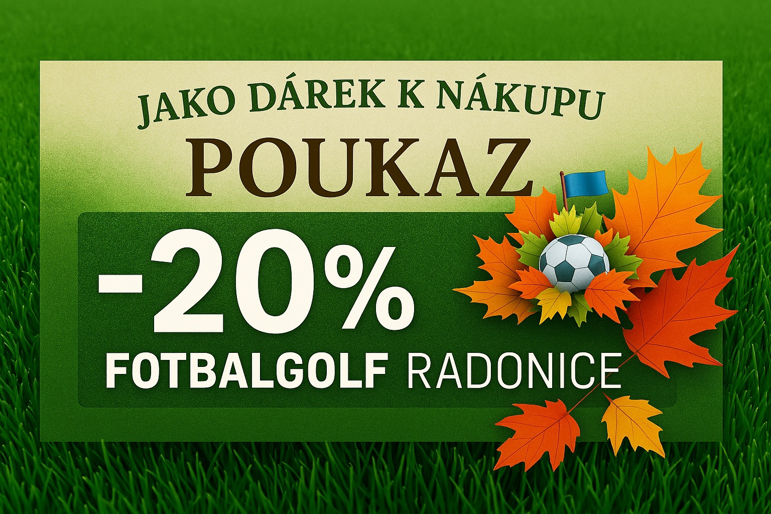 Voucher Fotbalgolf