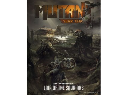 mutant year zero lair of the saurians 5fe17afd37f25
