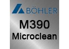 Bohler M390 Microclean