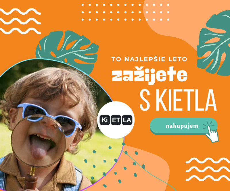 To najlepšie leto zažijete s Kietla