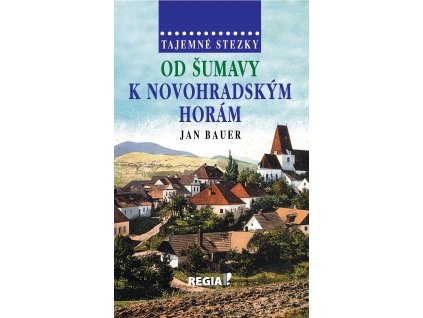 Od Šumavy k Novohradským horám