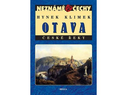 Neznámé Čechy Otava