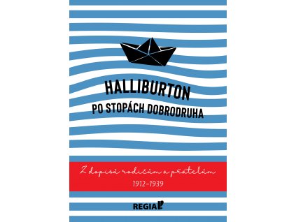 Halliburton - Po stopách dobrodruha