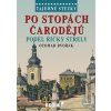 Po stopách čarodějů podél říčky Střely