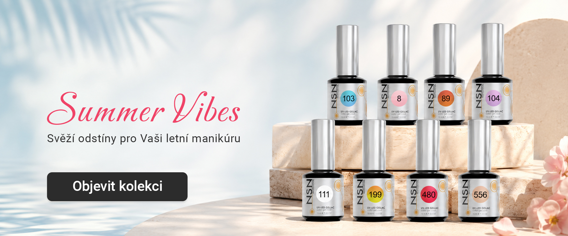 Letní kolekce Summer Vibes s barevnými NSN UV-LED Gellac laky