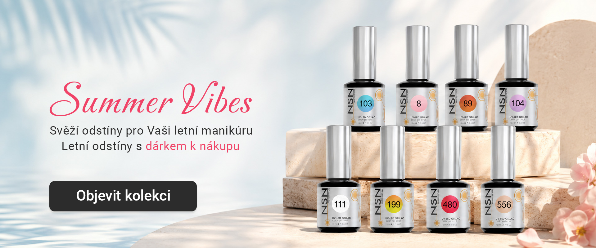Letní kolekce Summer Vibes s barevnými NSN UV-LED Gellac laky