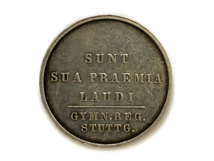 Stříbrná medaile – Sunt Sua Praemia Laudi, Realschule in Stuttgart