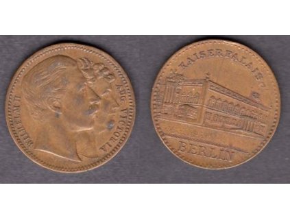NĚMECKO. Medaile Wilhelm II a Victoria. Kaiserpalais Berlin.