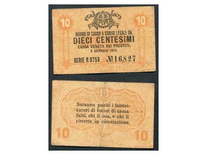 ITÁLIE - Benátky. 10 centesimi 1918. Serie R 0756.