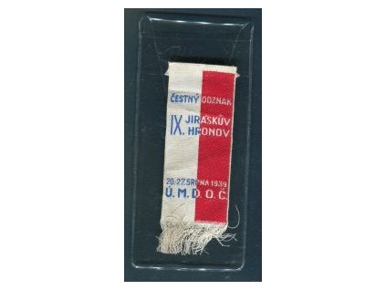 HRONOV. IX. Jiráskův Hronov. 1939. Ú.M.D.O.Č. Čestný odznak.