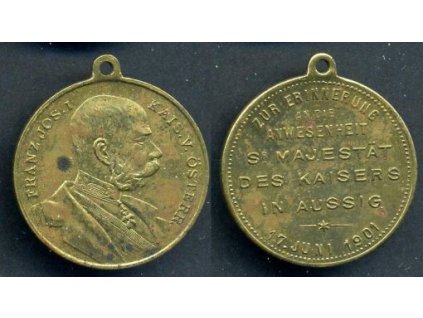 ÚSTÍ nad Labem / Aussig. Vzpomínka na návštěvu Františka Josefa I. dne 17. 6.1901.