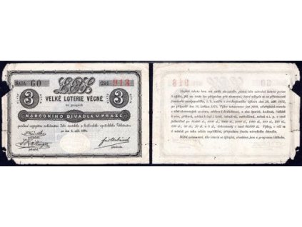 Los velké loterie věcné ve prospěch Národního divadla v Praze. 3 zlaté. 1874.