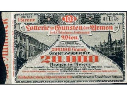 103. Lotterie zu Gunsten der Armen der k.k. Reichshaupt- u. Residenzstadt Wien. 1918.