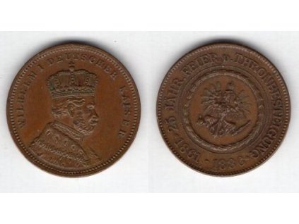 WILHELM I. Medaile na 25. výročí uvedení na trůn 1861 - 1886.