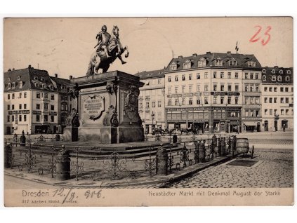 DRESDEN, Neustädter Markt mit Denkmal August der Starke. 1906.