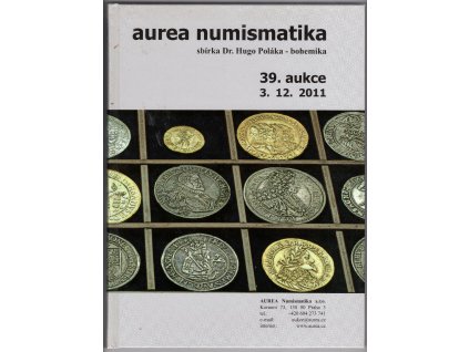 Aukční katalog firmy Aurea Praha, č. 39 / 3.12.2011. Sbírka Dr. Hugo Poláka - bohemika.
