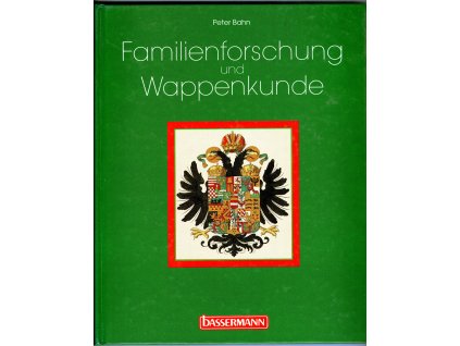 BAHN, Peter: Familienforschung und Wappenkunde.
