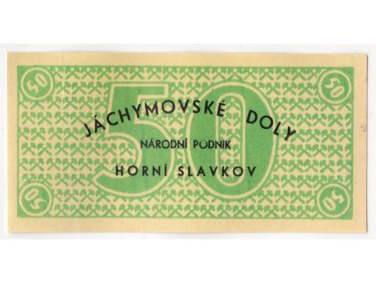 Horní Slavkov. Jáchymovské doly n. p. 50 Kčs.