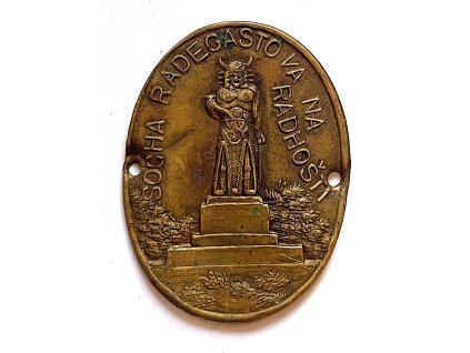 RADHOŠŤ. Socha Radegastova. Štítek na hůl.