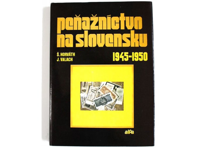 kniha penaznictvo na slovensku 1945 1950 horvath valach 1984