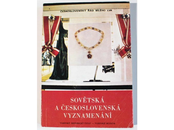 kniha sovetska a ceskoslovenska vyznamenani kolar snajdr 1975