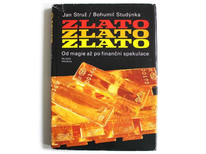 kniha zlato od magie az po financni spekulace struz studynka 1985 mlada fronta