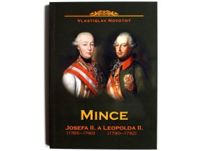 katalog kniha mince josefa ii 1765 1790 a leopolda ii 1790 1792 novotny 2015 josef druhy penize leopold druhy