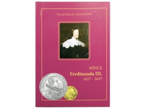 Mince Ferdinand iii 1627 1657 vlastislav novotny