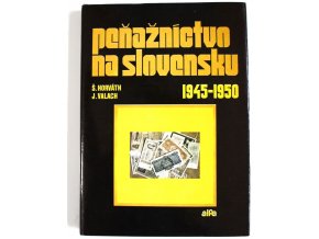 kniha penaznictvo na slovensku 1945 1950 horvath valach 1984