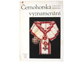 kniha cernohorska vyznamenani s podpisem autora vaclav mericka 1980