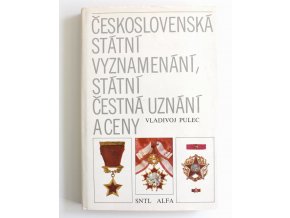 kniha ceskoslovenska statni vyznamenani statni cestna uznani ceny pulec 1980