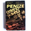 kniha penize celeho sveta hlinka radomersky 1987 3 vydani
